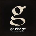 Группа Garbage представила новое видео на сингл “Blood For Poppie”
